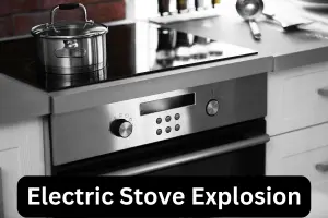 Dangerous Causes of Electric Stove Explosions: Stay Informed and Safe!